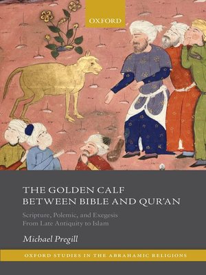 cover image of The Golden Calf between Bible and Qur'an